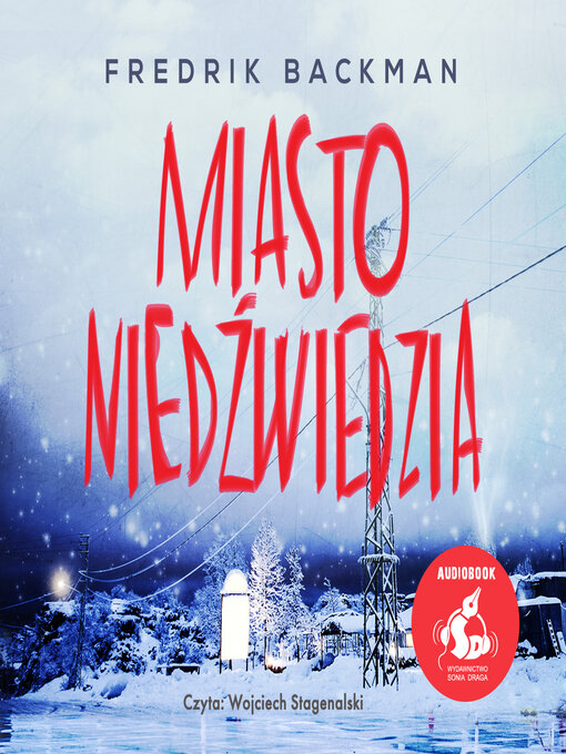 Title details for Miasto niedźwiedzia by Fredrik Backman - Available
